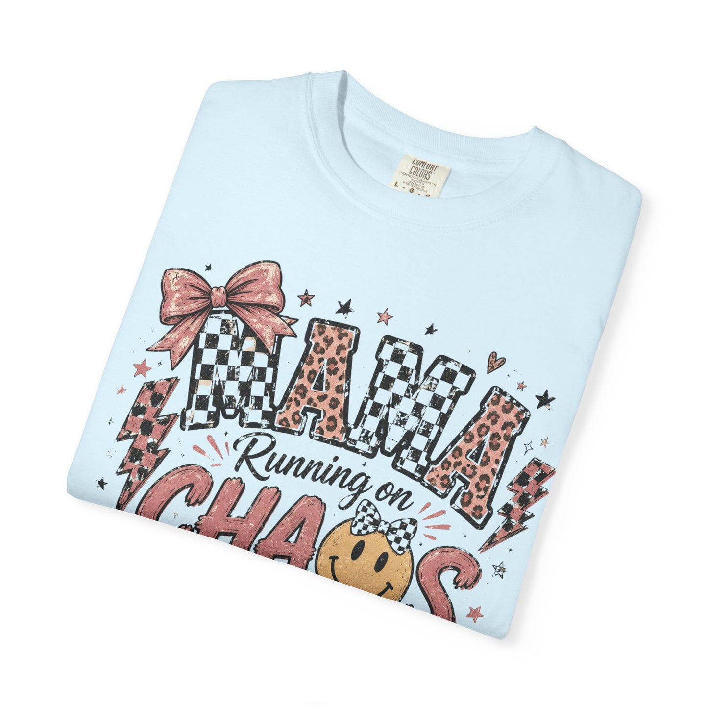 Mama, Running On Chaos And Coffee T-shirt