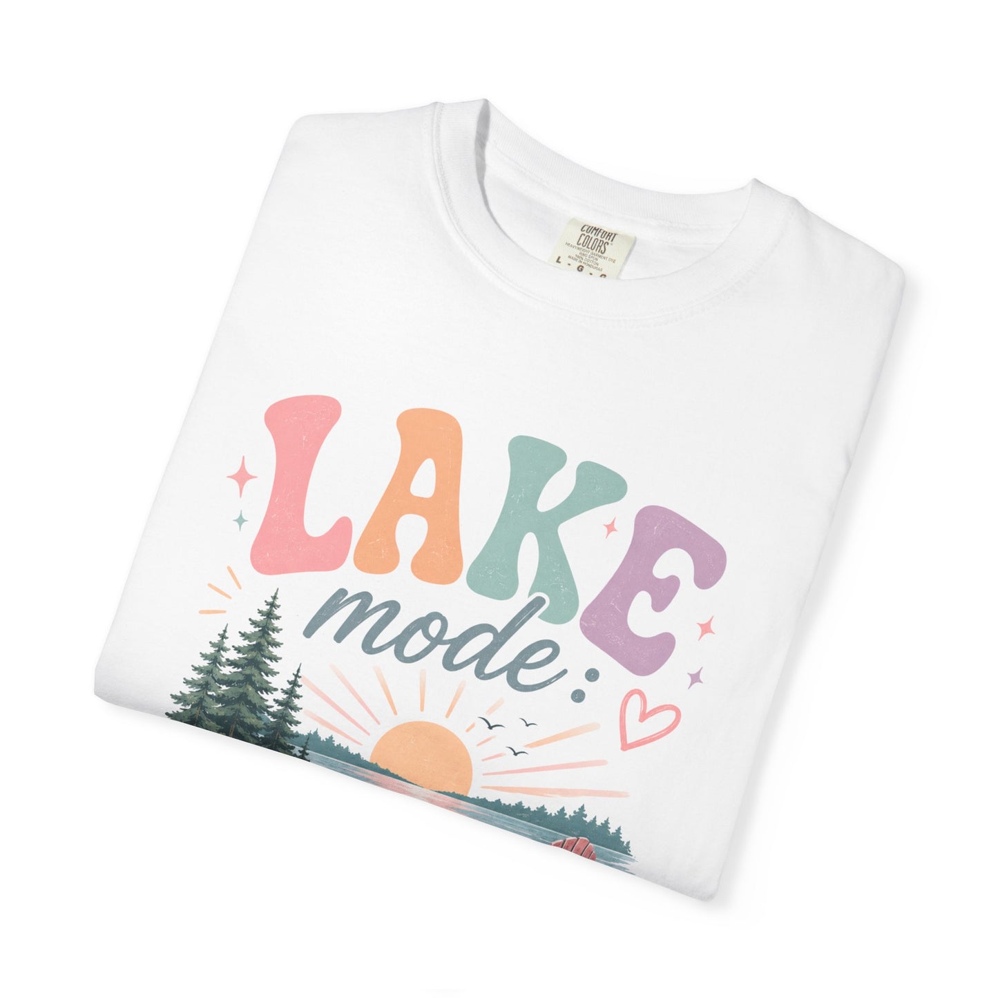 Lake Mode: ON T-shirt