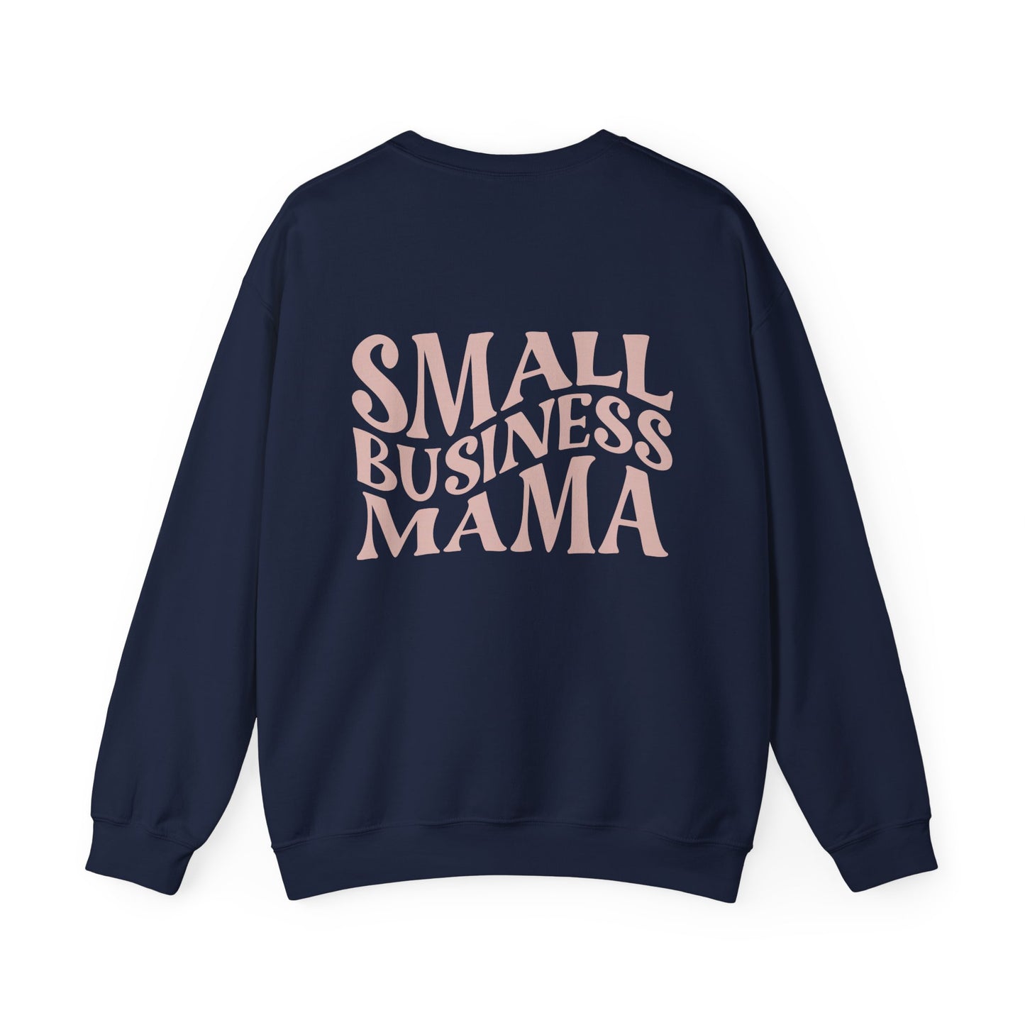 Small Business Mama Crewneck Sweatshirt