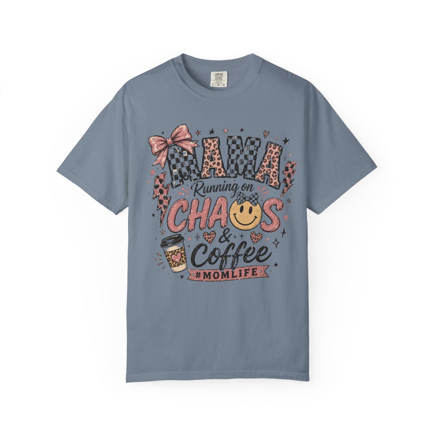 Mama, Running On Chaos And Coffee T-shirt