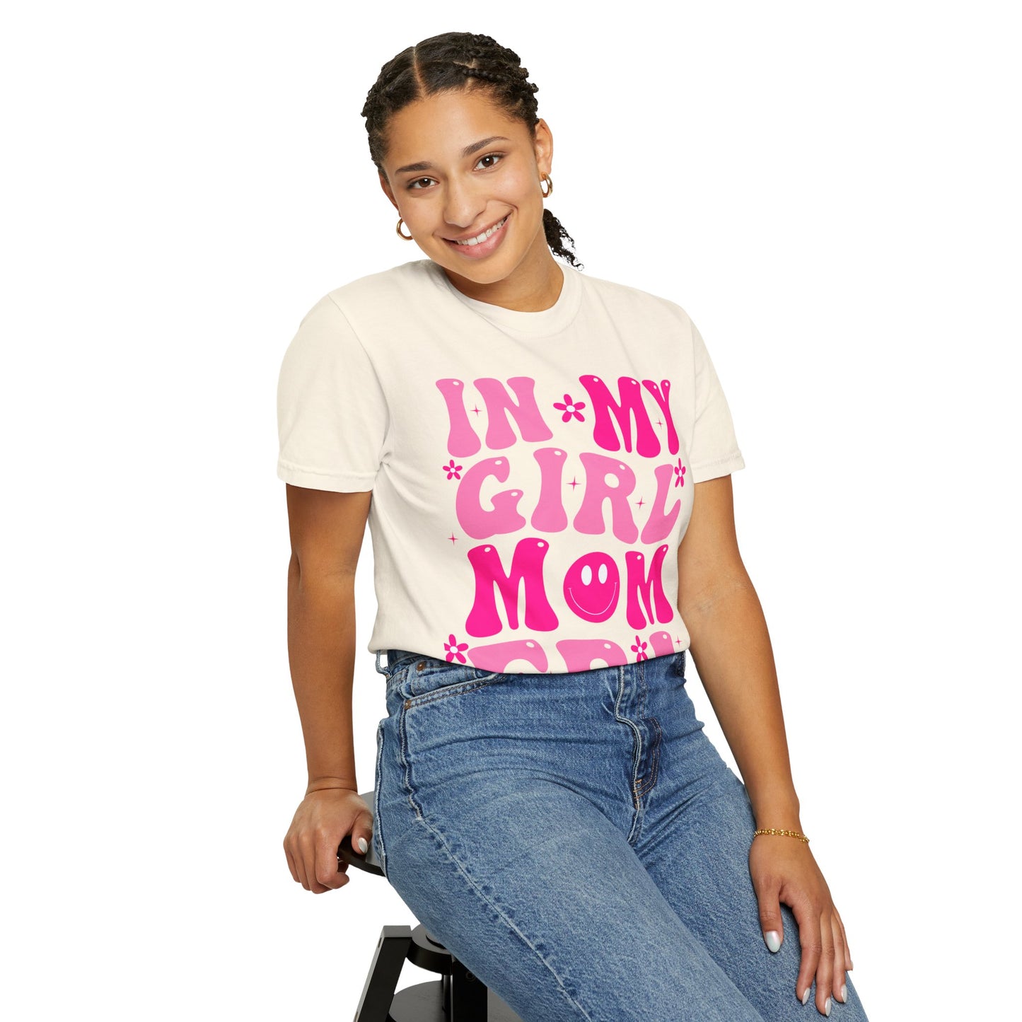 In my girl mom era shirt