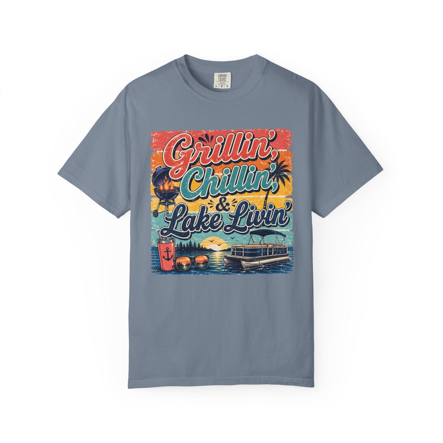 Chillin, Grillin, and Lake Livin T-shirt
