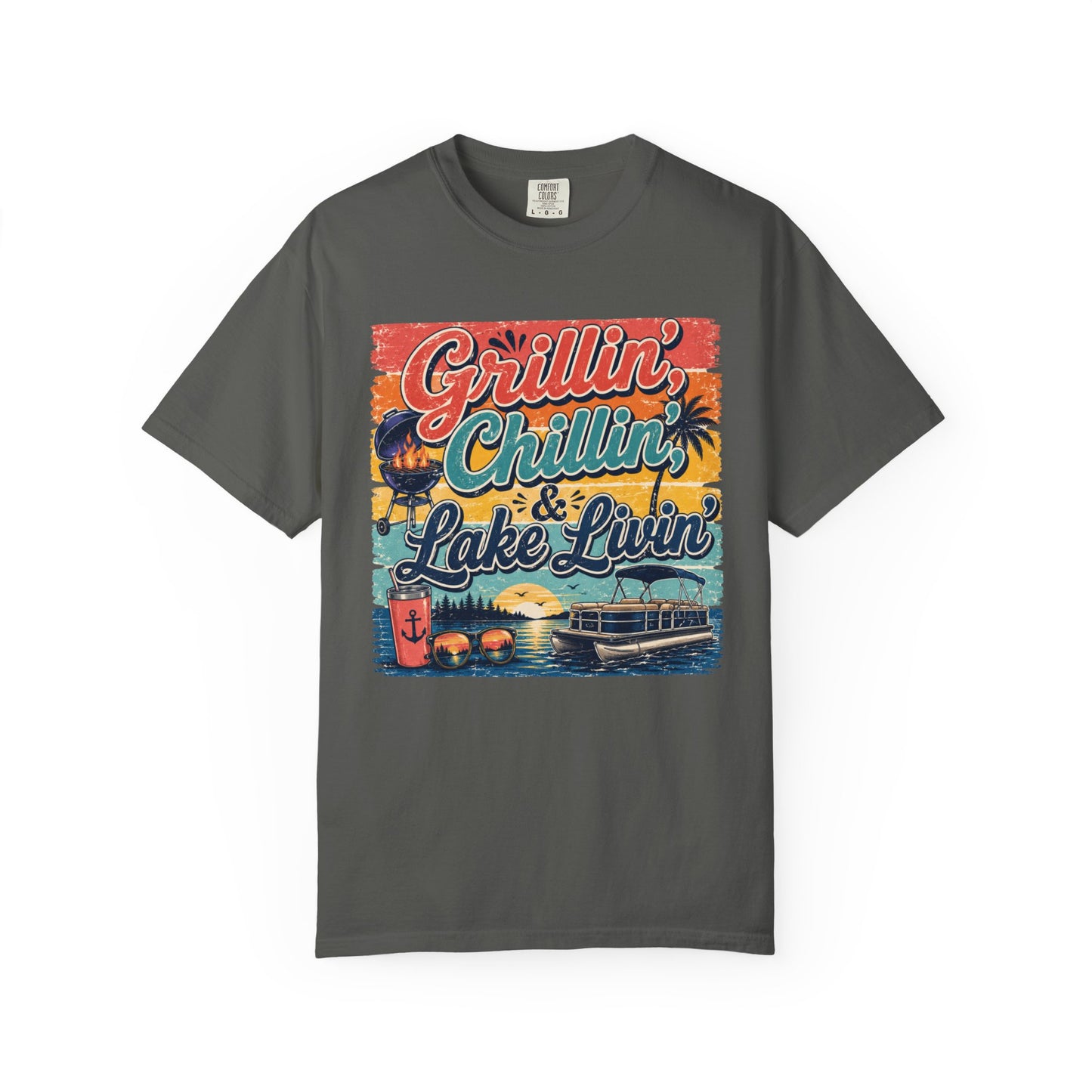 Chillin, Grillin, and Lake Livin T-shirt