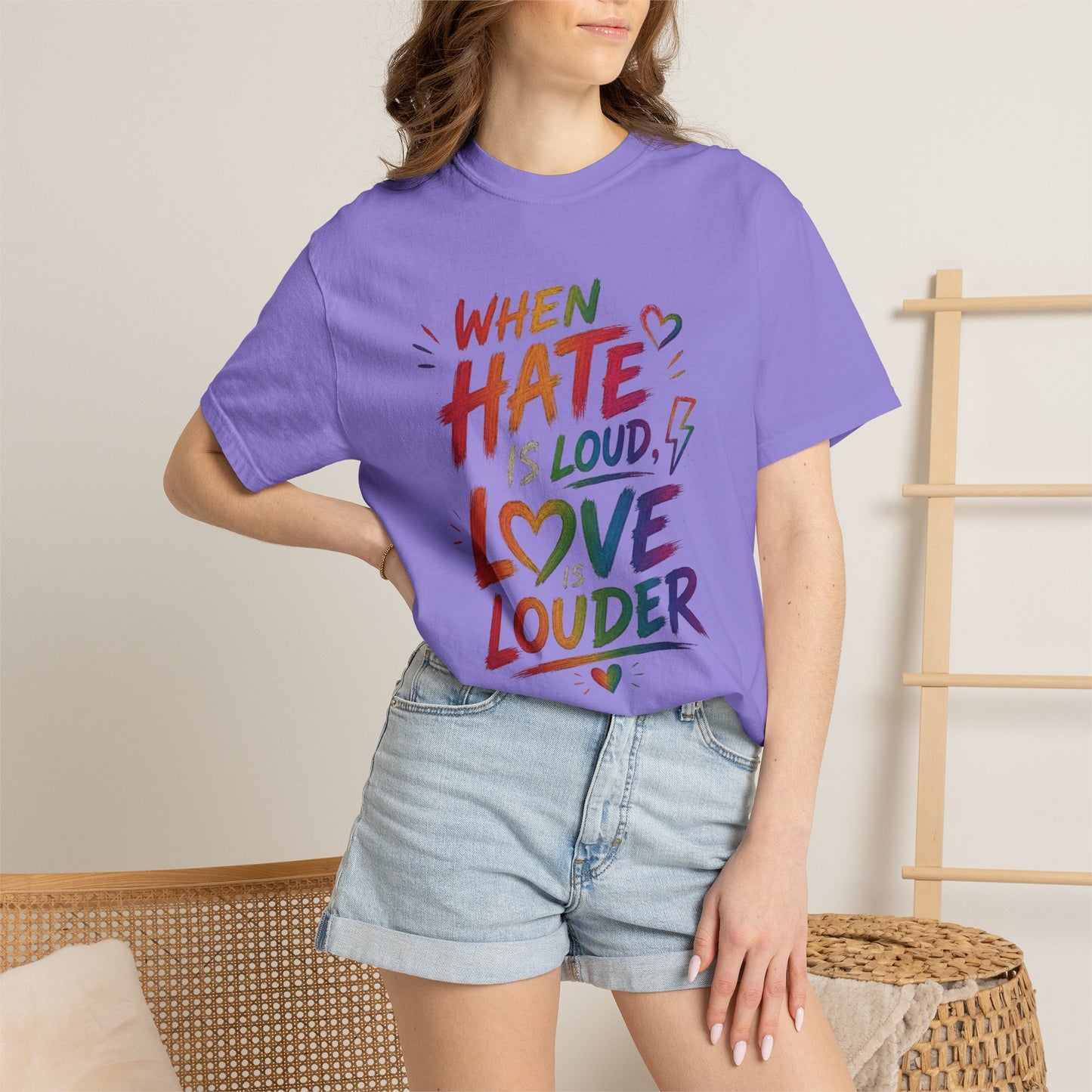When Hate Is Loud, Love is Louder  T-shirt