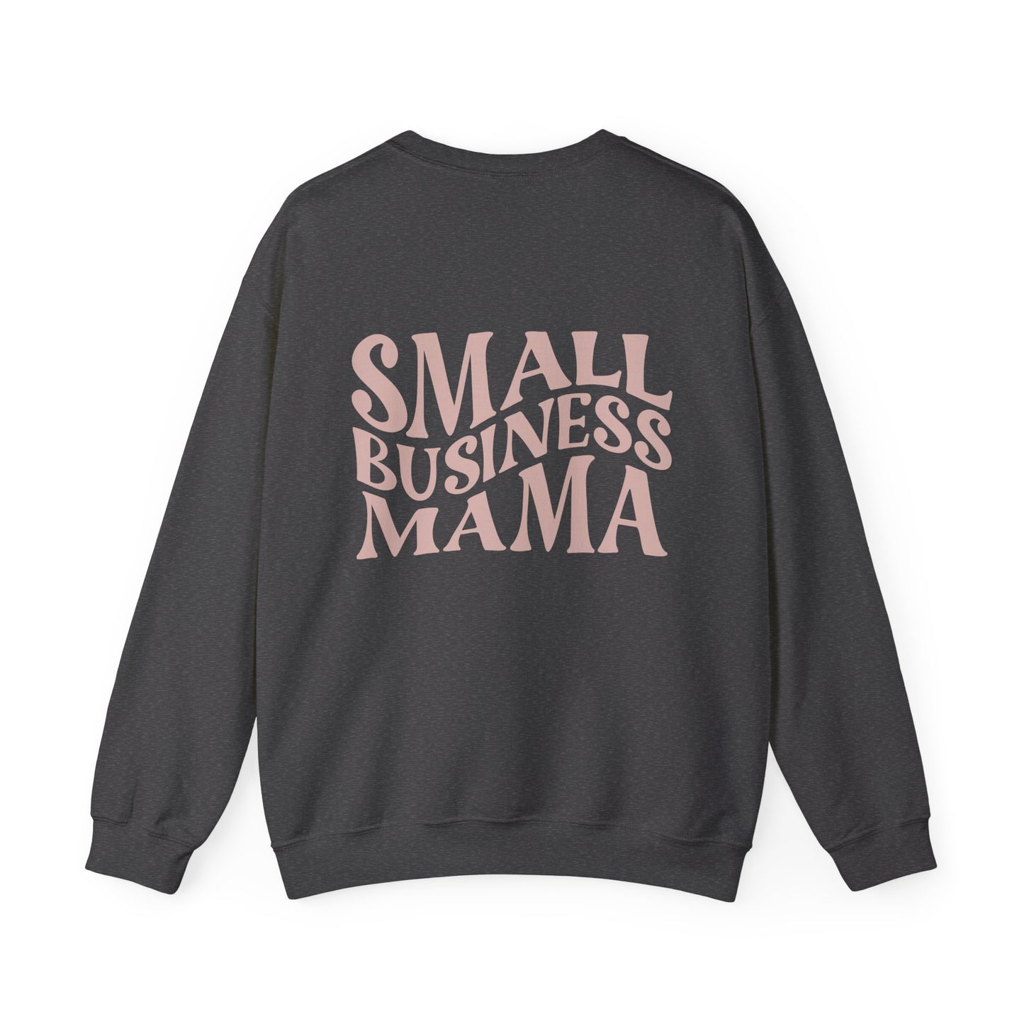 Small Business Mama Crewneck Sweatshirt