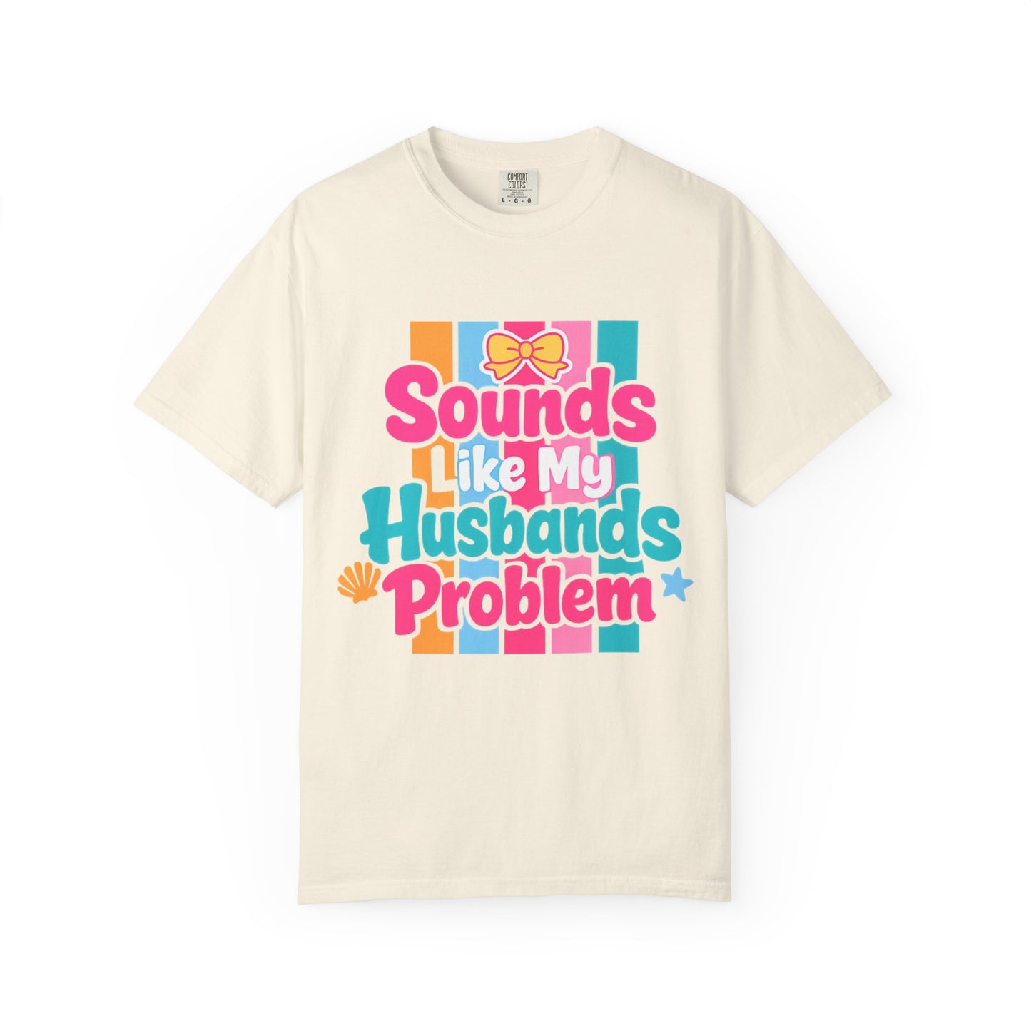 Sounds Like My Husbands Problem