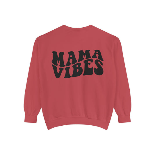 Mama Vibes Sweatshirt