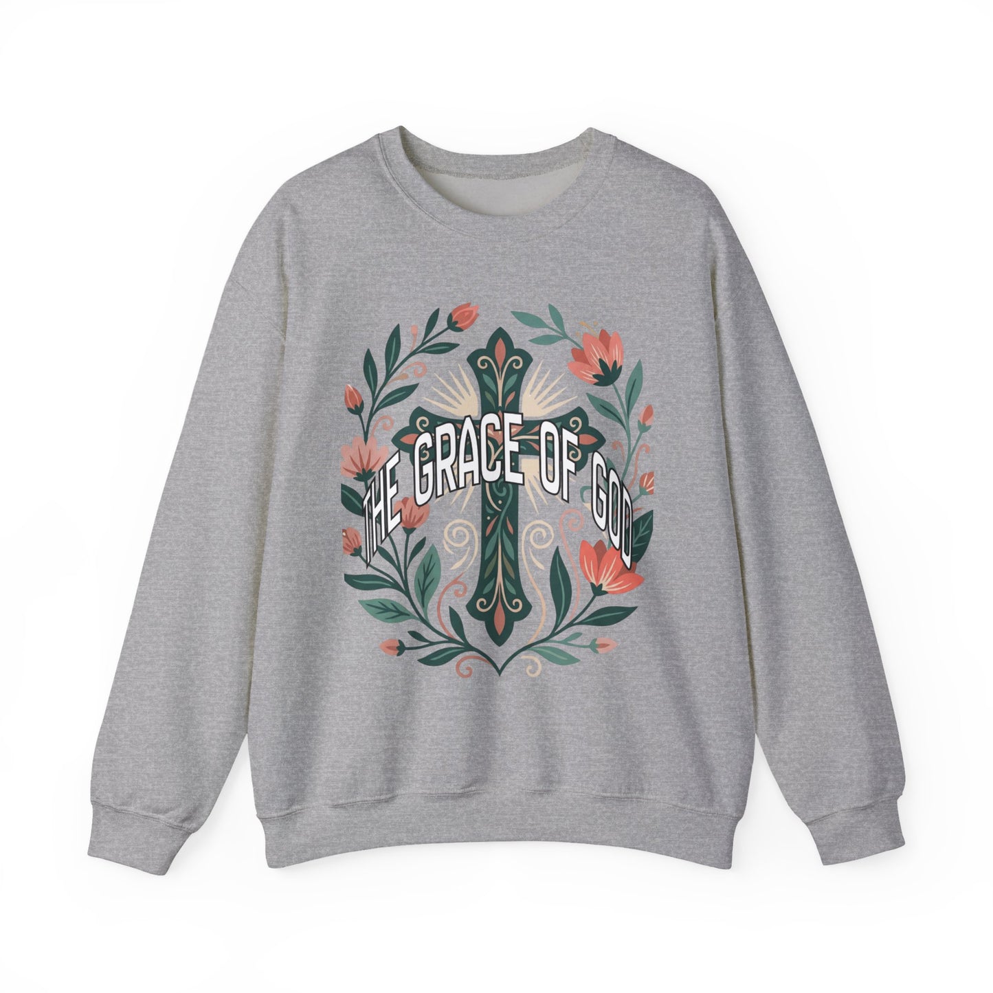 "The Grace of God" Crewneck Sweatshirt